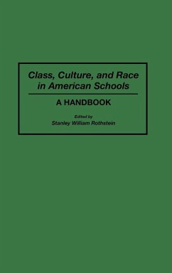 Class, Culture, and Race in American Schools - Rothstein, Stanley
