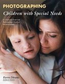 Photographing Children with Special Needs: A Complete Guide for Professional Portrait Photographers