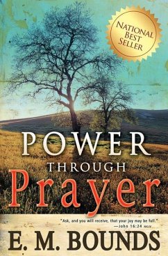 Power Through Prayer - Bounds, Edward M