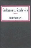 Confessions of a Secular Jew: A Memoir