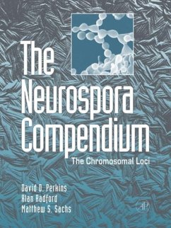 The Neurospora Compendium - Perkins, David D; Radford, Alan; Sachs, Matthew S