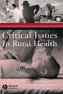 Critical Issues in Rural Health - Glasgow, Nina / Morton, Lois Wright / Johnson, Nan