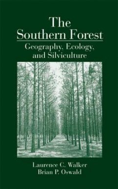 The Southern Forest - Walker, Laurence C; Oswald, Brian P