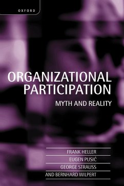 Organizational Participation - Heller, Frank; Pusic, Eugen; Strauss, Wilpert George Bernard