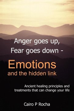 Anger Goes Up, Fear Goes Down- Emotions and the Hidden Link