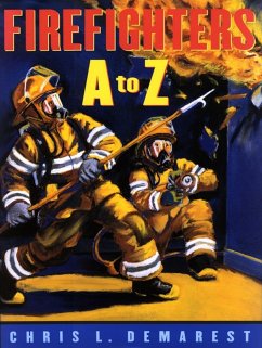 Firefighters A to Z - Demarest, Chris L.