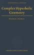 Complex Hyperbolic Geometry - Bild 1