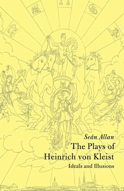 The Plays of Heinrich Von Kleist - Allan, Sean; Allan, Se N.