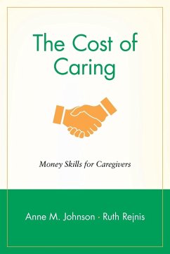 The Cost of Caring - Johnson, Anne M; Rejnis, Ruth