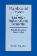 Manufactured Exports of East Asian... - Bild 1