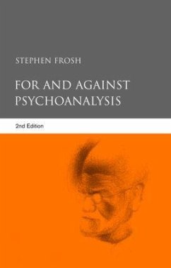 For and Against Psychoanalysis - Frosh, Stephen