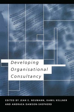 Developing Organisational Consultancy - Dawson-Shepherd, Andraea; Kellner, Kamil; Neumann, Jean E