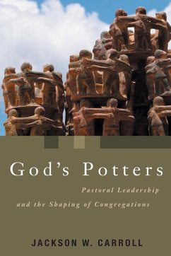 God's Potters - Carroll, Jackson W