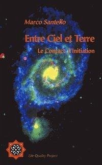 Entre Ciel et Terre - Santello, Marco