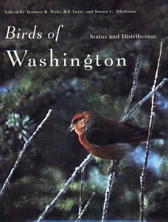 Birds of Washington: Status and Distribution - Wahl, Terence R.
