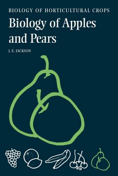 The Biology of Apples and Pears - Jackson, John E.