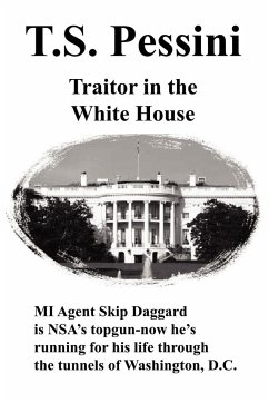 Traitor in the White House - Pessini, T. S.