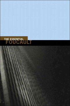 The Essential Foucault - Foucault, Michel; Rabinow, Paul; Rose, Nikolas S