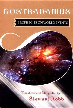 Prophecies on World Events - Nostradamus