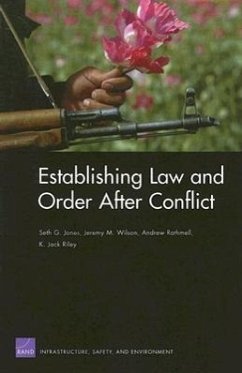 Establishing Law and Order After Conflict - Jones, Seth G