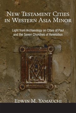 New Testament Cities in Western Asia Minor