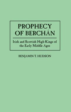 Prophecy of Berchán - Hudson, Benjamin Prophecy of Berchán - Hudson, Benjamin