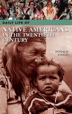 Cover Daily Life of Native Americans in the Twentieth Century