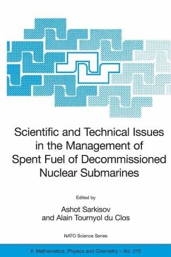 Scientific and Technical Issues in the Management of Spent Fuel of Decommissioned Nuclear Submarines - Sarkisov, Ashot / Tournyol du Clos, Alain (eds.)