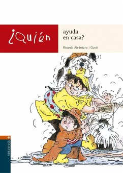 ¿Quién ayuda en casa? - Alcántara, Ricardo; Gusti