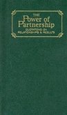Power of Partnership: Quotations on Relationships and Results