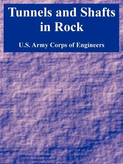 Tunnels and Shafts in Rock - U. S. Army Corps of Engineers