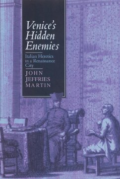 Venice's Hidden Enemies - Martin, John Jeffries