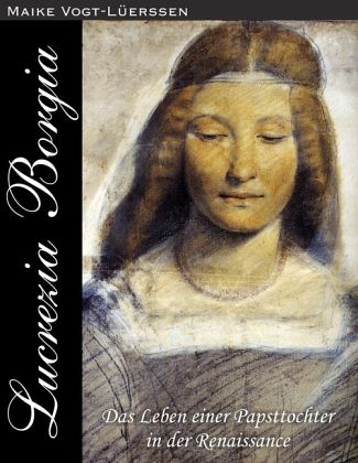 Lucrezia Borgia Lucrezia Borgia