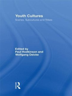 Youth Cultures - Deicke, Wolfgang / Hodkinson, Paul (eds.)