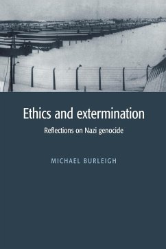Ethics and Extermination - Burleigh, Michael