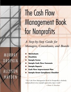 The Cash Flow Management Book for Nonprofits - Dropkin, Murray; Hayden, Allyson