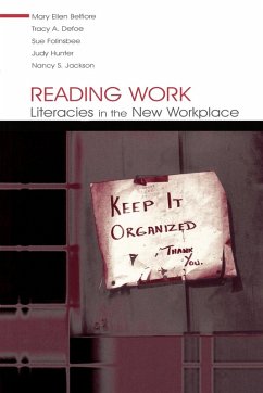 Reading Work - Belfiore, Mary Ellen; Defoe, Tracy A; Folinsbee, Sue