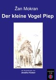 Der kleine Vogel Piep