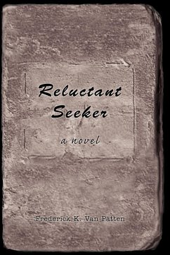 Reluctant Seeker - Patten, Frederick K. van