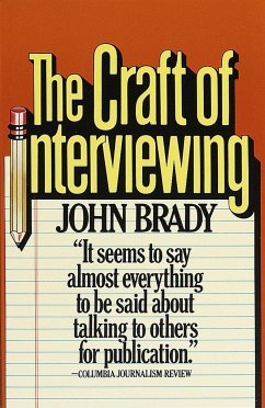 The Craft of Interviewing - Brady, John