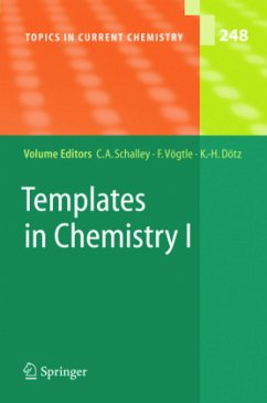 Templates in Chemistry I - Schalley, Christoph A. / Vögtle, Fritz / Dötz, Karl-Heinz (eds.)
