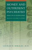 Money and Outpatient Psychiatry