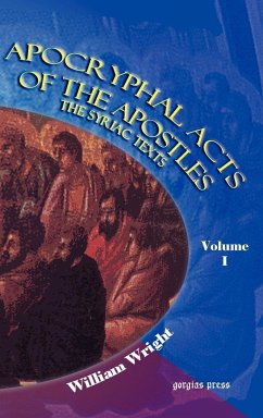 Apocryphal Acts of the Apostles (Volume 1) - Wright, W.