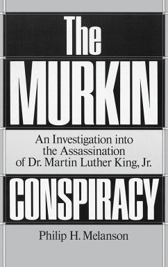 The Murkin Conspiracy - Melanson, Philip