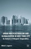 Urban Multiculturalism and Globalization in New York City