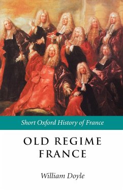 Old Regime France - Doyle, William (ed.)