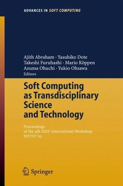 Soft Computing as Transdisciplinary Science and Technology - Abraham, Ajith / Dote, Yasuhiko / Furuhashi, Takeshi / Köppen, Mario / Ohuchi, Azuma / Ohsawa, Yukio (eds.)