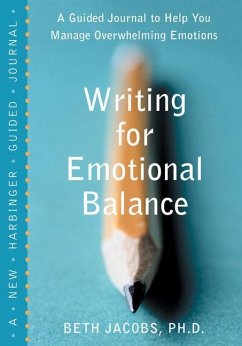 Writing for Emotional Balance - Jacobs, Beth