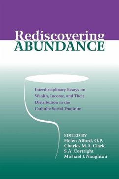 Rediscovering Abundance - Helen J. Alford O.p.; Charles Clark