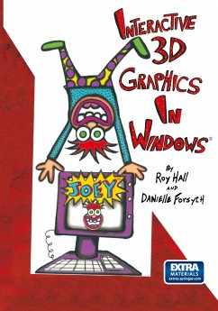 Interactive 3D Graphics in Windows® - Hall, Roy;Forsyth, Danielle